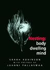 Nesting: Body, Dwelling, Mind