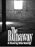 The Runaway