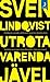 Utrota varenda jävel
