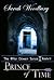 Prince of Time (After Cilme...