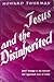 Jesus and the Disinherited