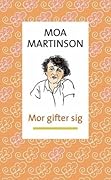 Mor gifter sig