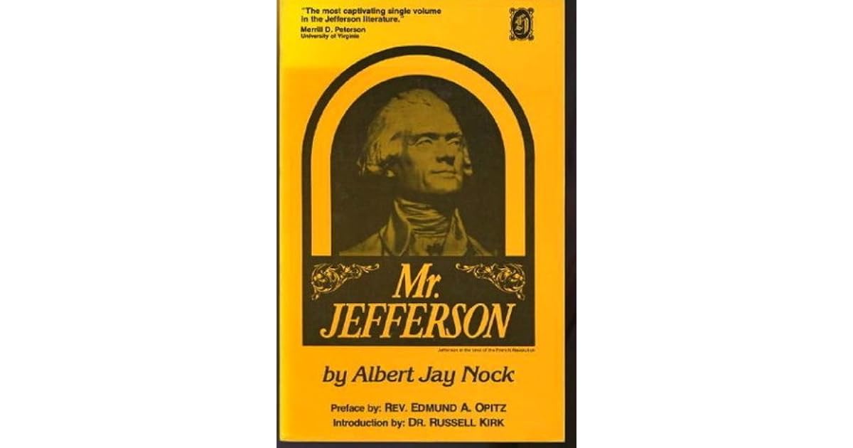 Mr. Jefferson by Albert Jay Nock