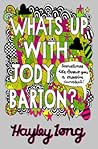 What's Up With Jody Barton? by Hayley Long