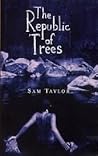 The Republic of Trees
