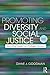 Promoting Diversity and Social Justice by Diane J. Goodman Promoting Diversity and Social Justice by Diane J. Goodman