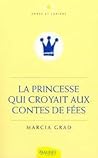 La princesse qui ...