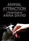 Animal Attraction by Anna David Animal Attraction by Anna David
