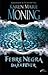 Febre Negra - Darkfever by Karen Marie Moning