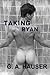 Taking Ryan