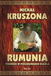 Rumunia. Podróże w poszukiwaniu diabła