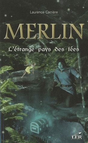 Merlin: L'étrange pays des fées (Paperback)