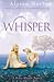 Whisper by Alyson Noel