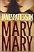 Mary, Mary (Alex Cross, #11)