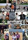 Who Is Agile by Yves Hanoulle Who Is Agile by Yves Hanoulle