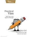 Practical Vim: Edit Text at the Speed of Thought