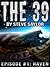 The 39: Episode 1 - Haven