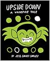 Upside Down by Jess Smart Smiley