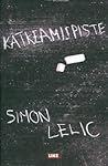 Katkeamispiste by Simon Lelic