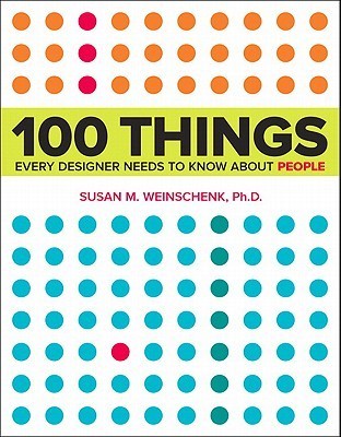 100 Things Every Designer Needs to Know About People (Voices That Matter)