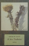 A kis Fadette by George Sand