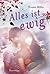 Alles ist ewig by Kirsten Miller