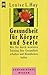 Gesundheit für Körper und Seele
