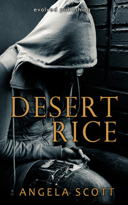 Desert Rice (Desert, #1)