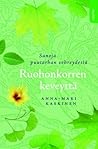 Ruohonkorren keveyttä: Sanoja puutarhan vehreydestä