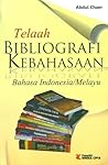 Telaah Bibliografi Kebahasaan Bahasa Indonesia/Melayu