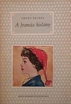 A francia kislány (Hardcover)