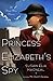 Princess Elizabeth's Spy (Maggie Hope, #2)