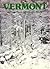 Vermont (Picture Book to Remember Her By)