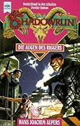 Die Augen des Riggers (Shadowrun, #11)