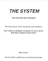 The System: The D...