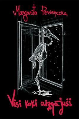 Visi koki aizgājuši (Hardcover)