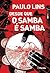 Desde que o Samba é Samba
