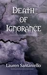Death of Ignorance (Book 1)