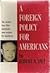 A Foreign Policy for Americans