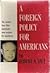 A Foreign Policy for Americans