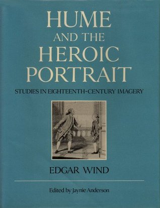 Hume and the Heroic Portrait: Studies in Eighteenth-Century Imagery
