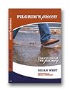 Pilgrim's Process : Essays from the Journey