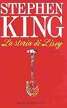 La storia di Lisey by Stephen        King