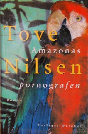Amazonaspornografen (Hardcover)