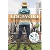Locavore by Sarah  Elton