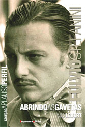 Fulvio Stefanini: Abrindo as Gavetas