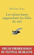 Les talons hauts rapprochent les filles du ciel