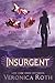 Insurgent (Divergent, #2)