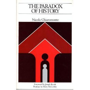 The Paradox of History: Stendhal, Tolstoy, Pasternak, and Others (Paperback)