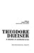 Theodore Dreiser: A Selection of Uncollected Prose